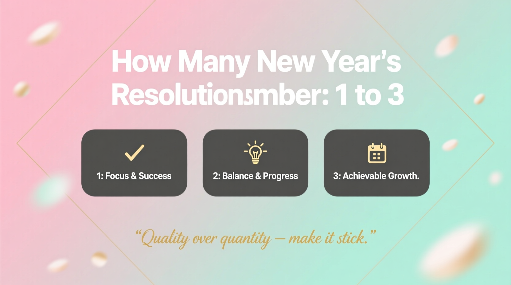 How Many New Year's Resolutions Should You Make?