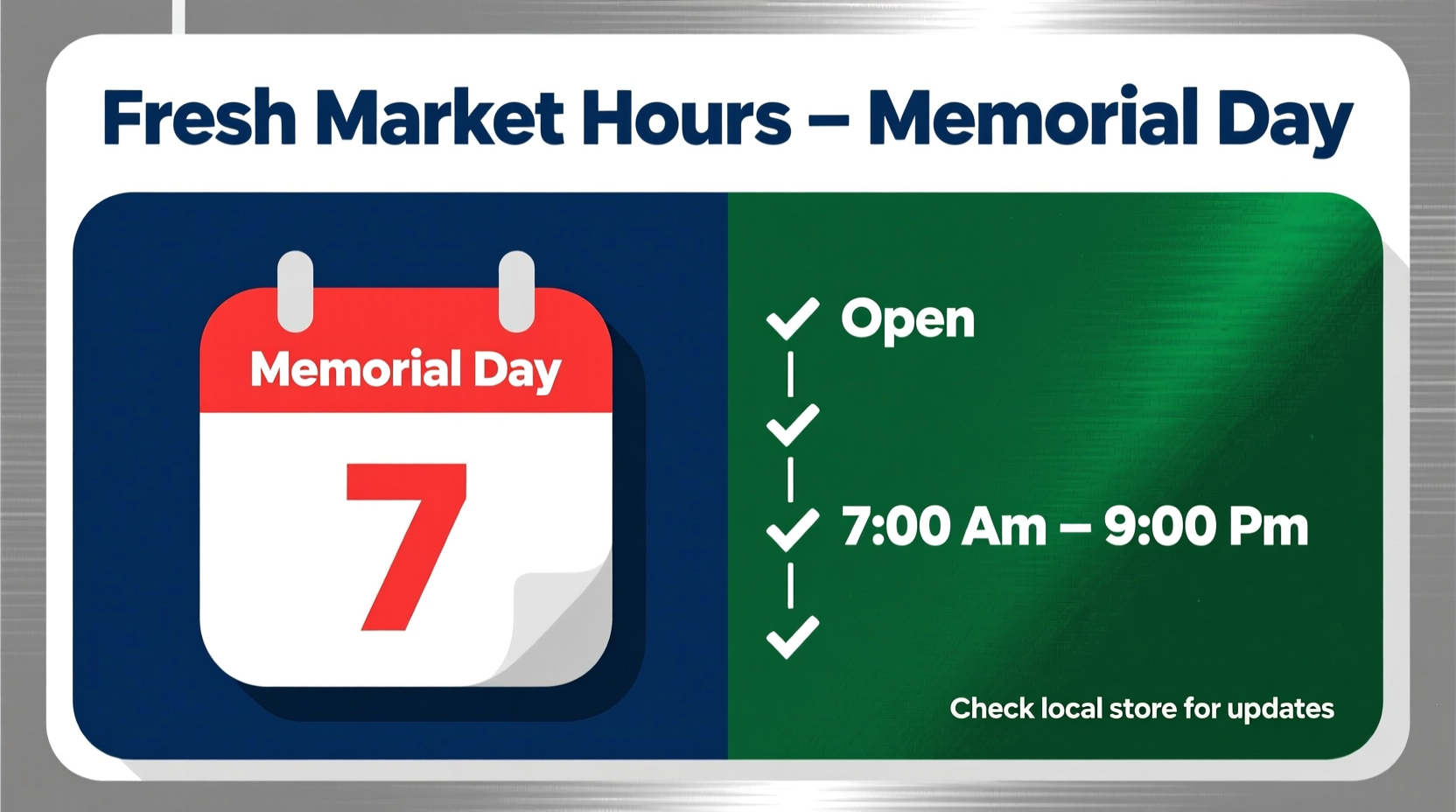 is fresh market open on memorial day