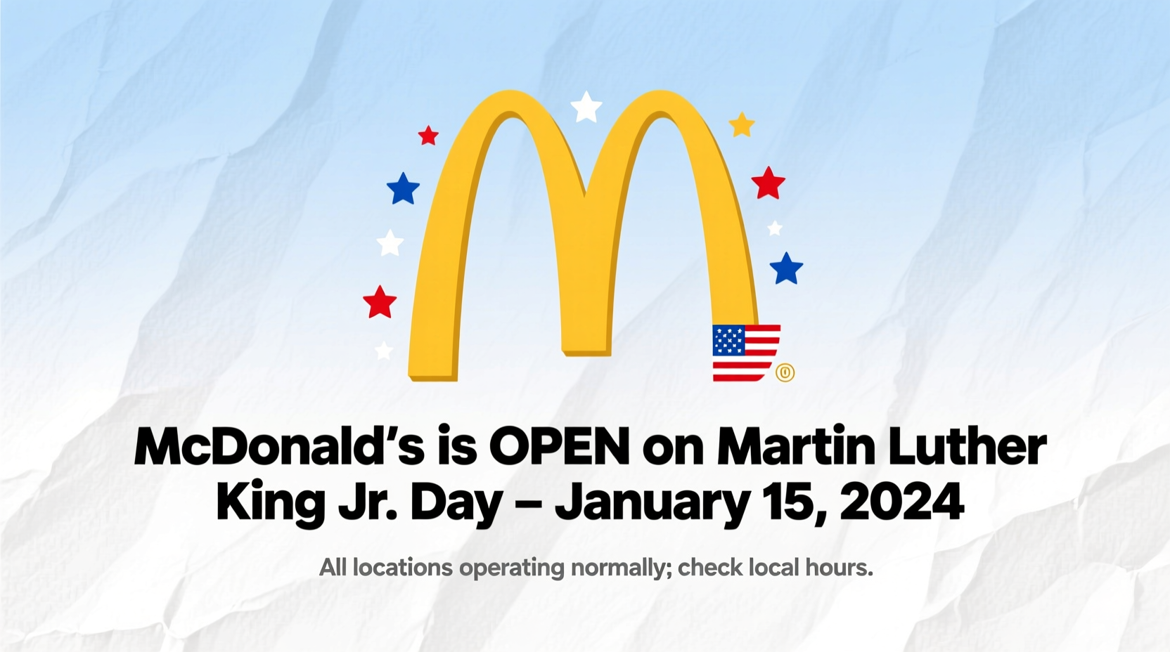 is mcdonalds open on martin luther king day