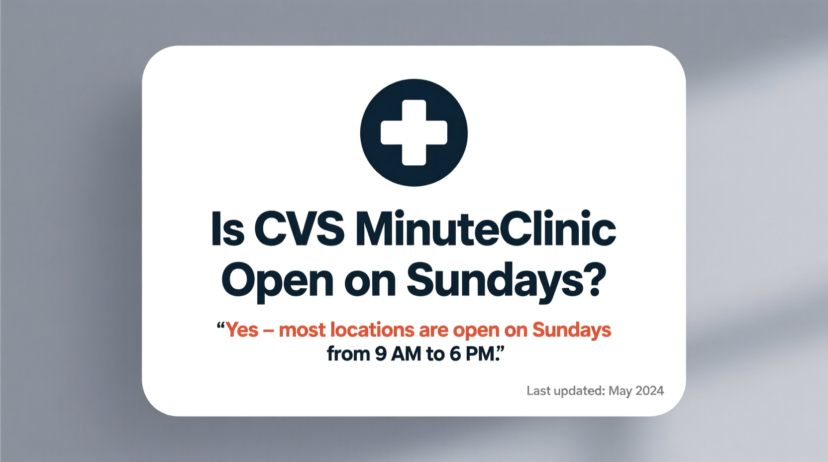 is cvs minute clinic open on sundays