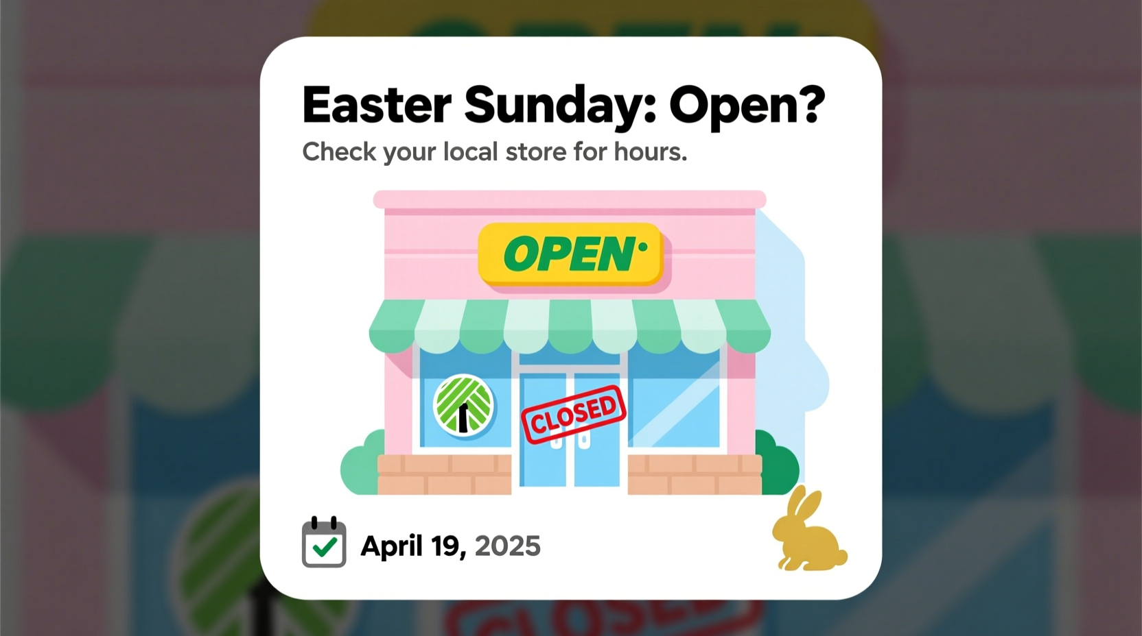is dollar tree closed on easter