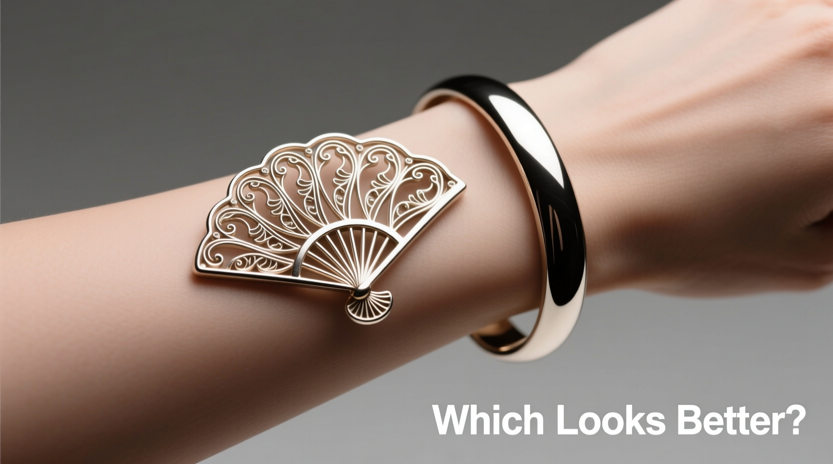 fan shaped bracelet vs bangle which one actually looks better on your wrist