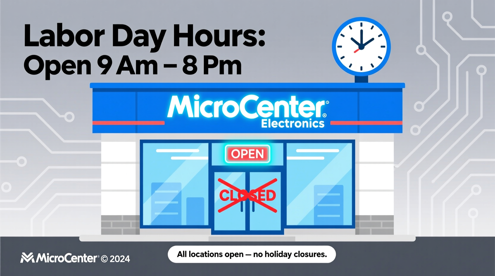 is microcenter open on labor day