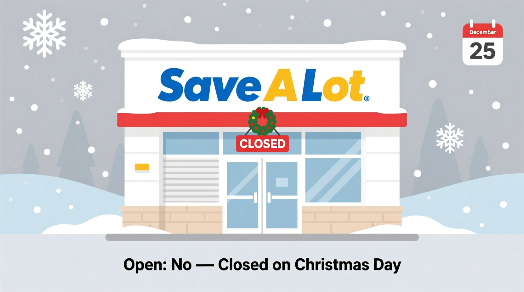 is save a lot open on christmas