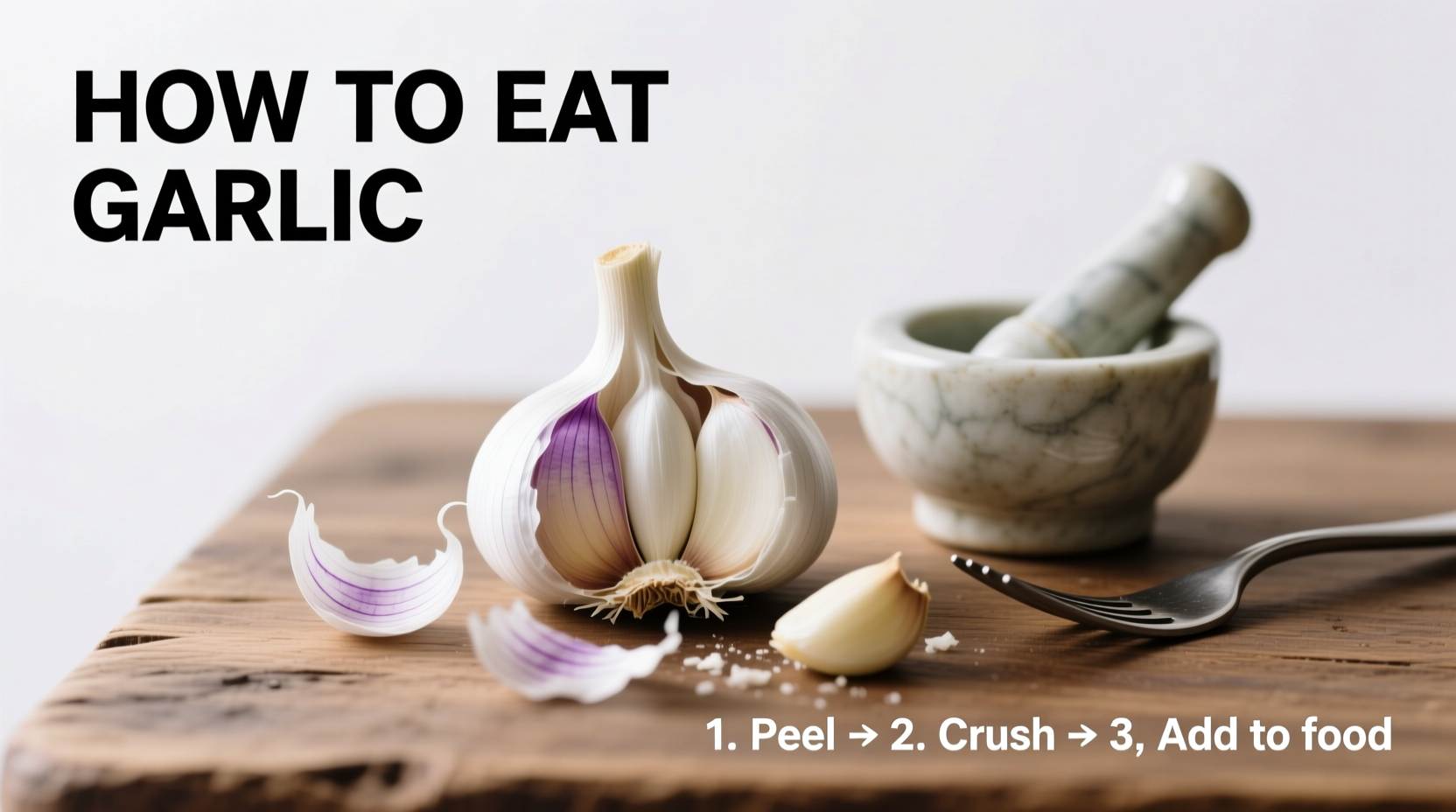how to eat garlic