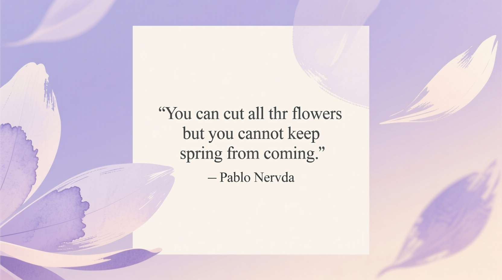 pablo neruda quotes