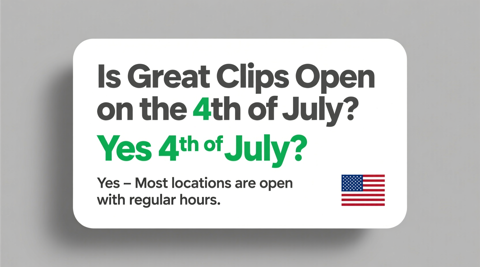 is great clips open on 4th of july