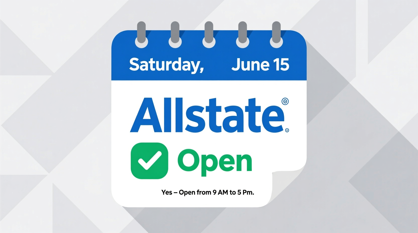 is allstate open on saturday