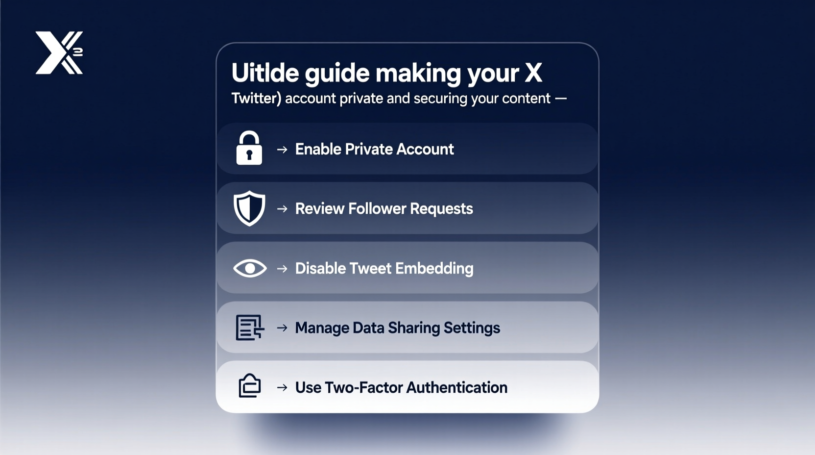 ultimate guide to making your x account private and securing your content