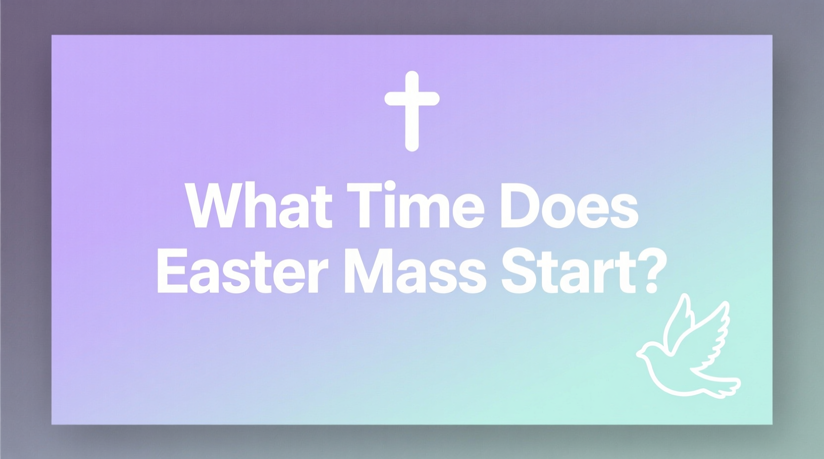 what time does easter mass start