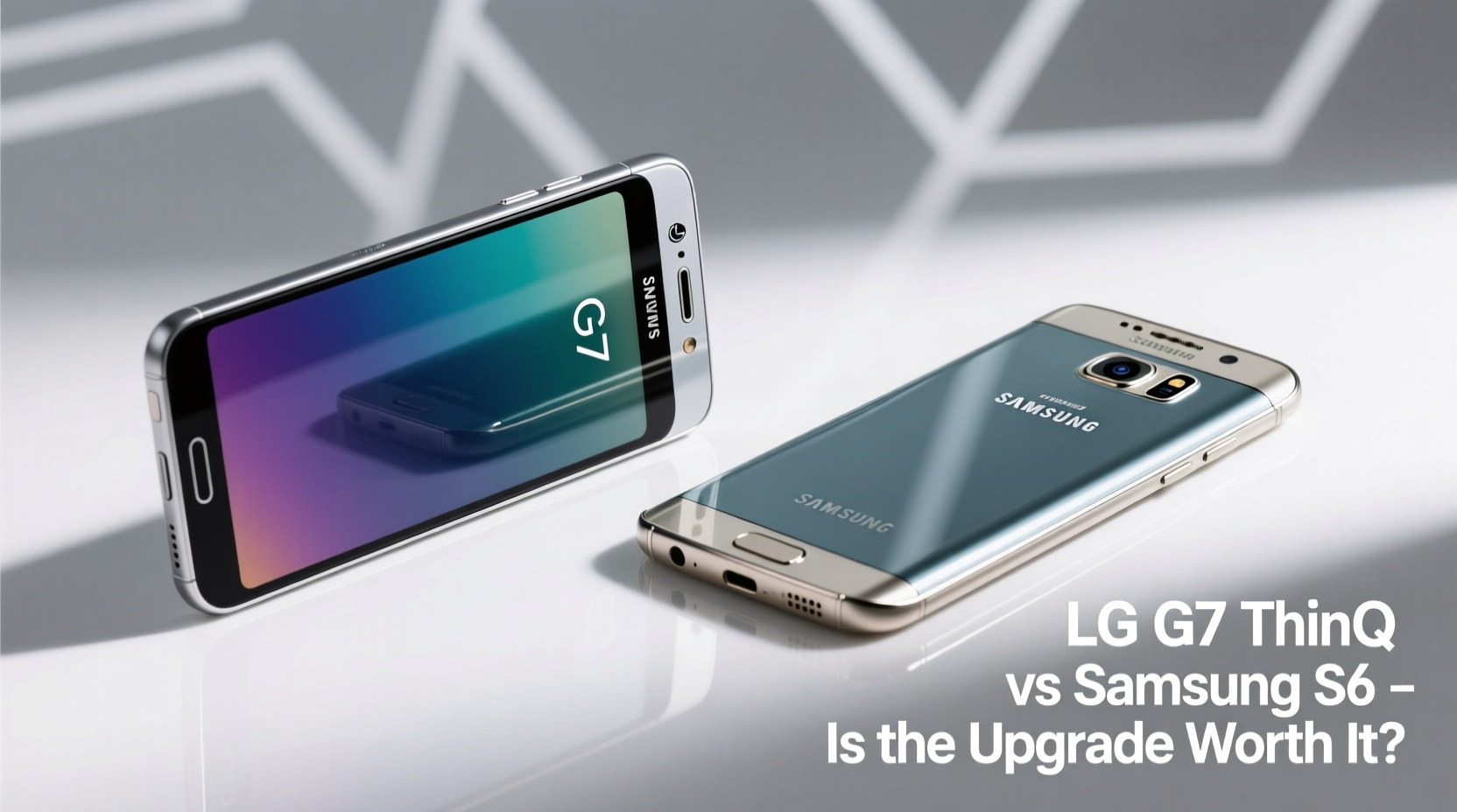 lg g7 thinq vs samsung s6 is the upgrade really worth it