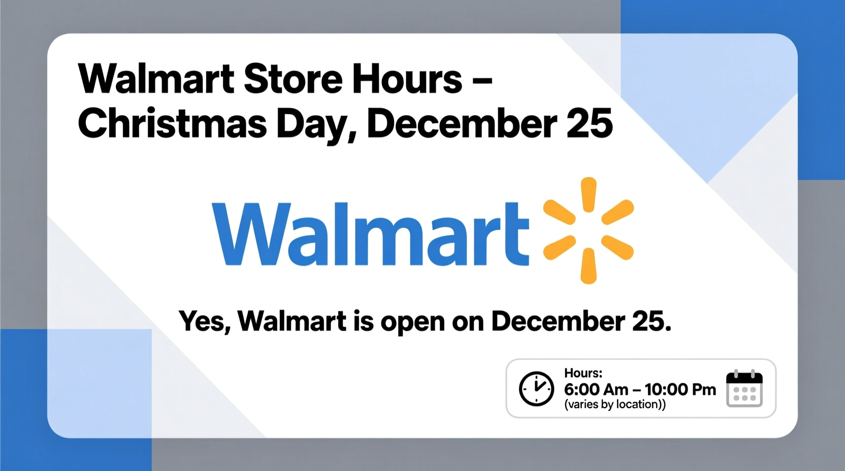 is walmart open on december 25