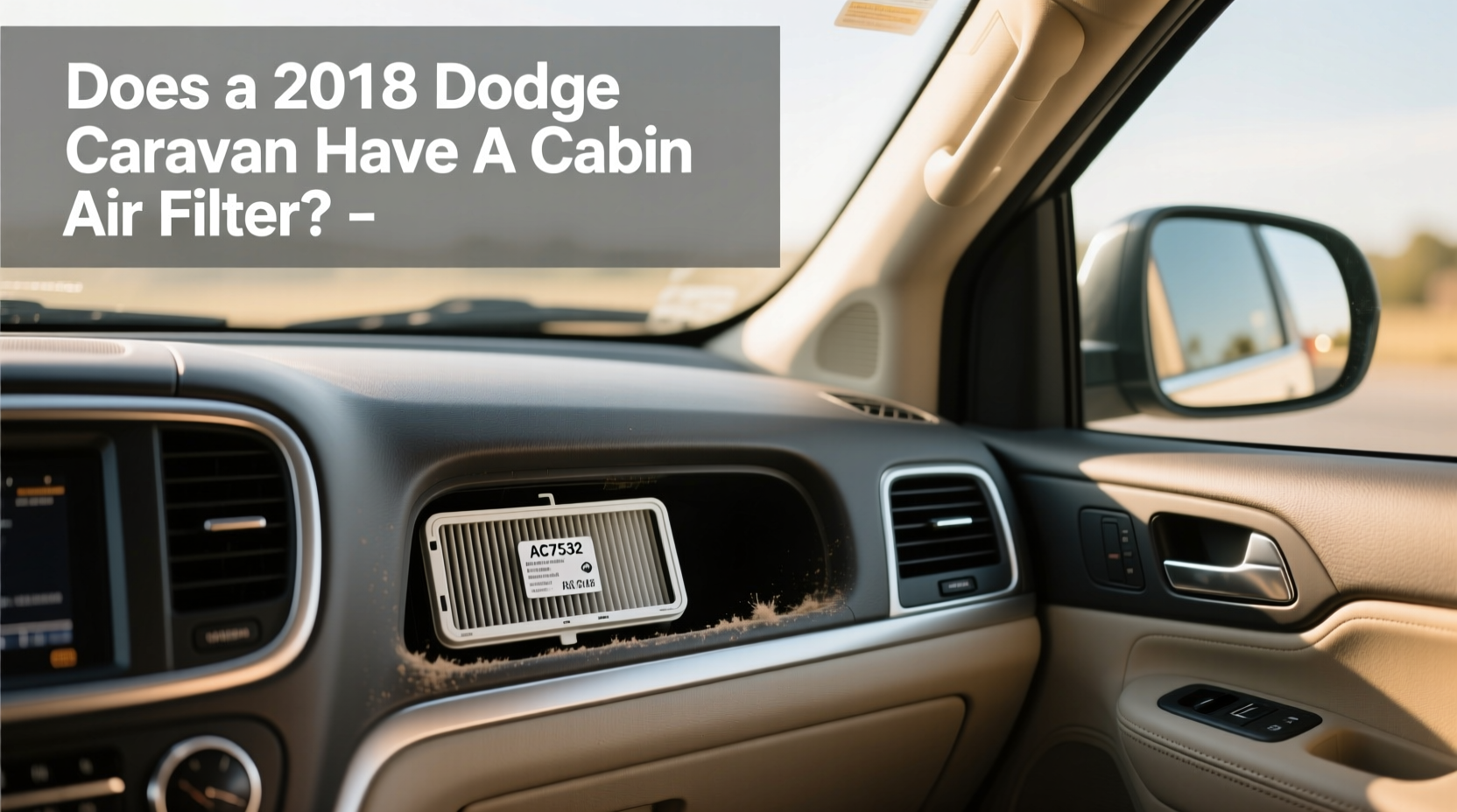 Cabin Air Filter Replacement Guide for 2018 Dodge Grand Caravan