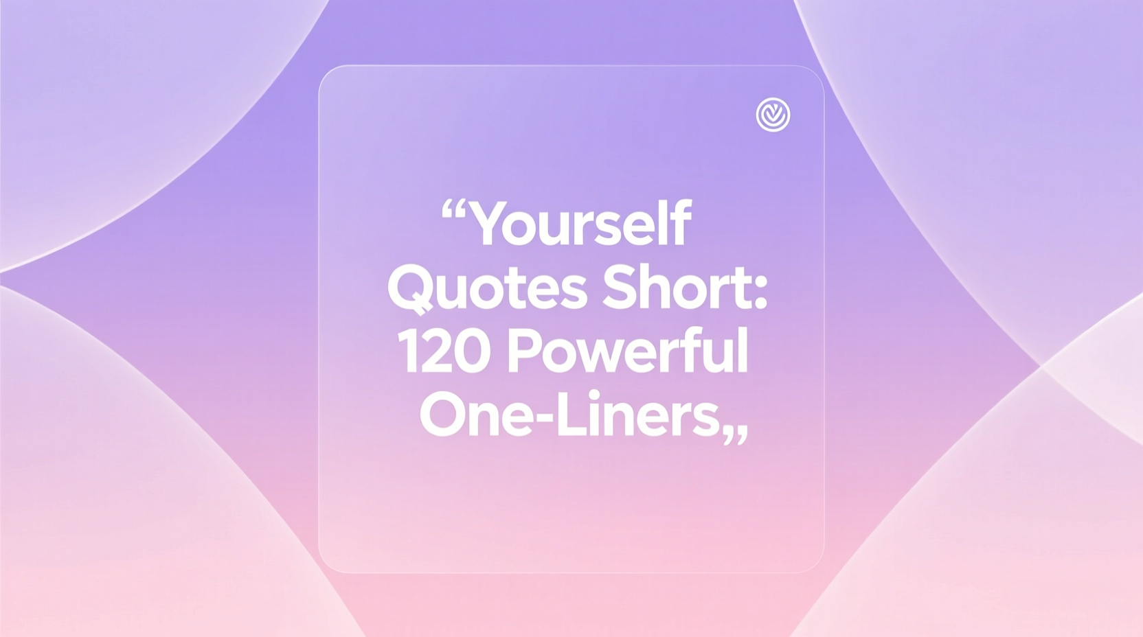 yourself quotes short