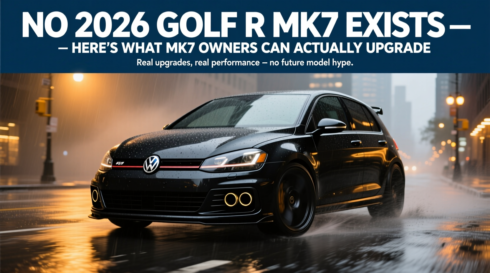2026 golf r mk7 upgrades