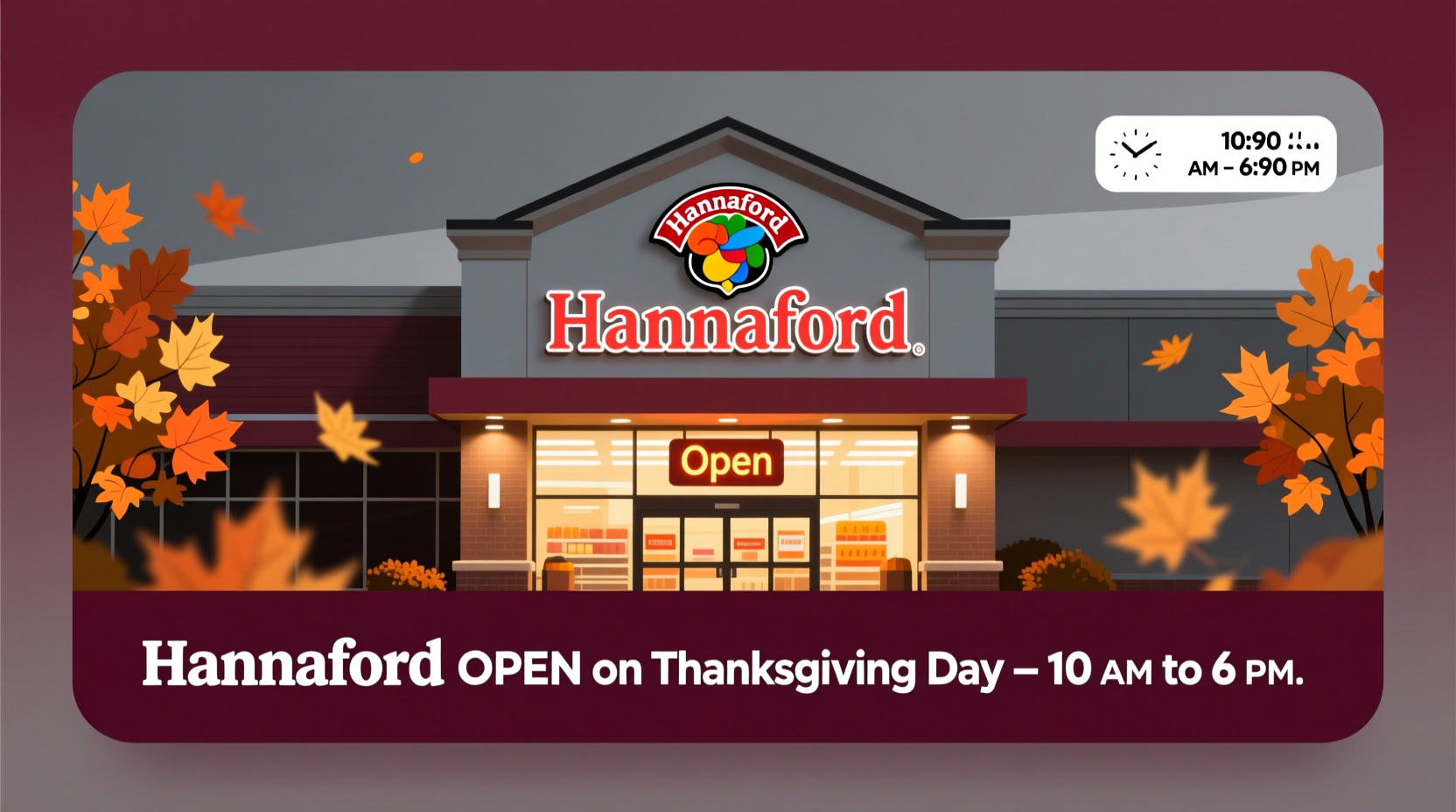 is hannaford open on thanksgiving day