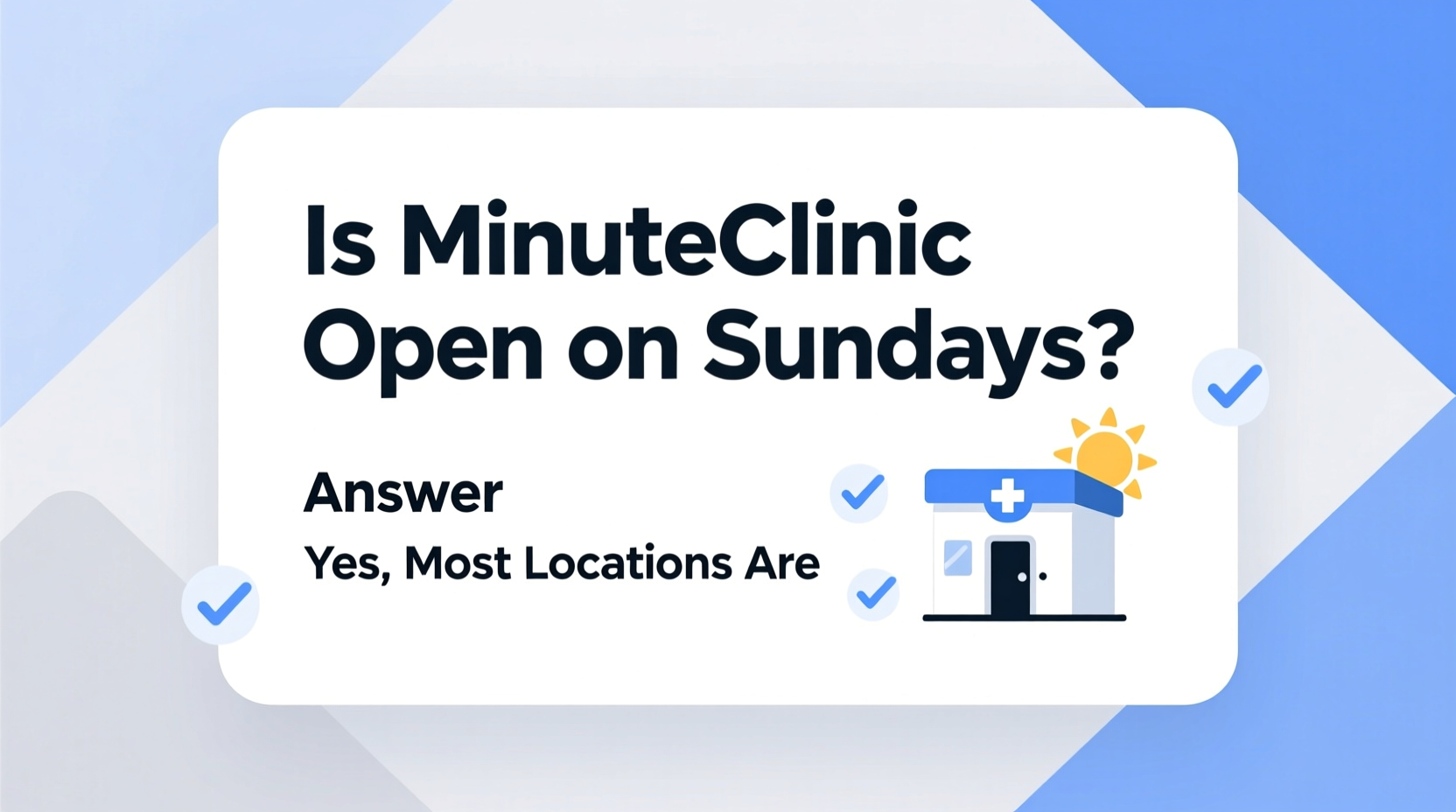 is minute clinic open on sundays