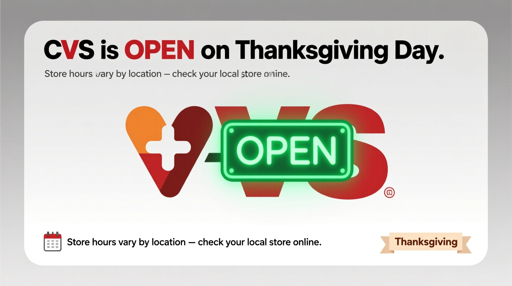 is cvs open today on thanksgiving