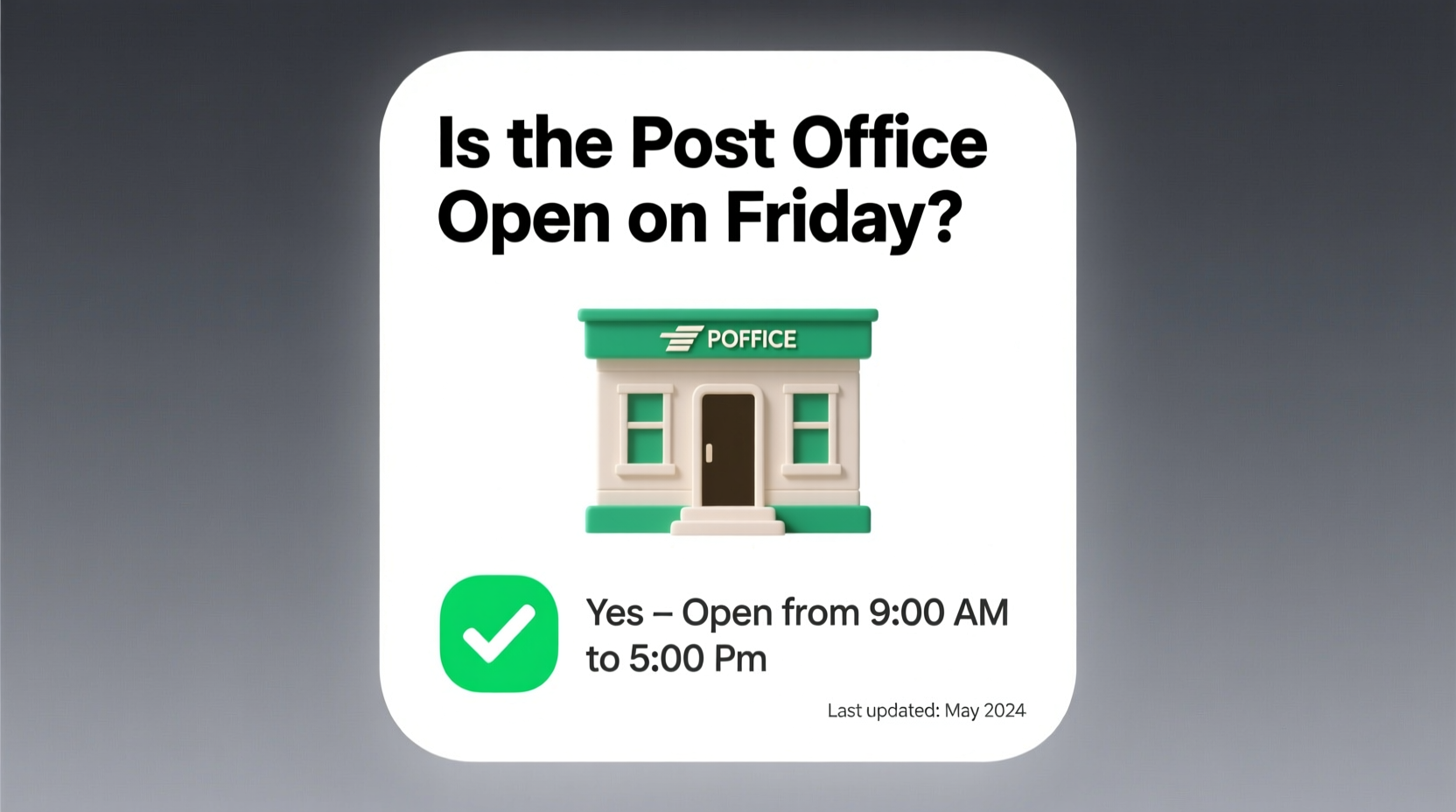 Is the USPS Open on Good Friday?