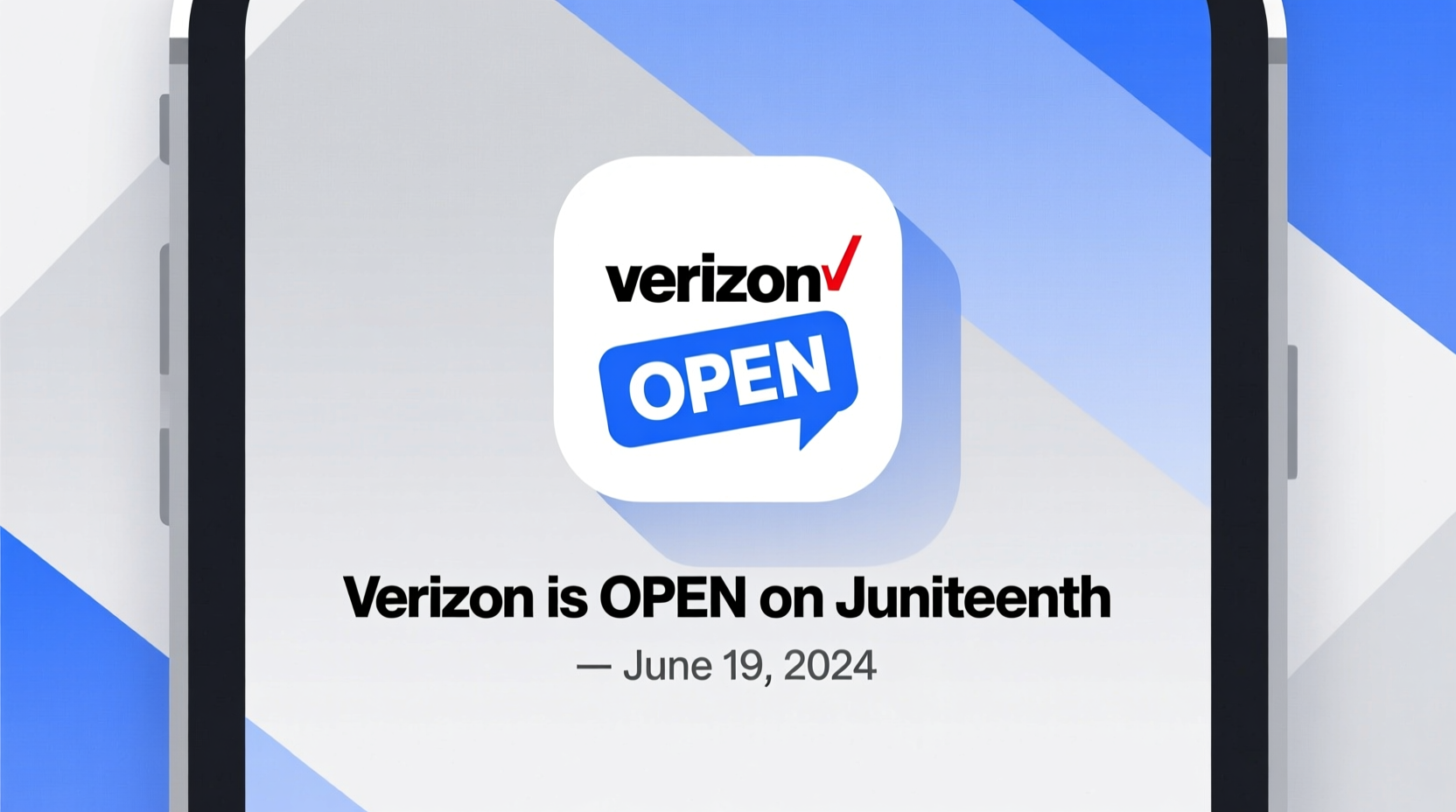 is verizon open on juneteenth