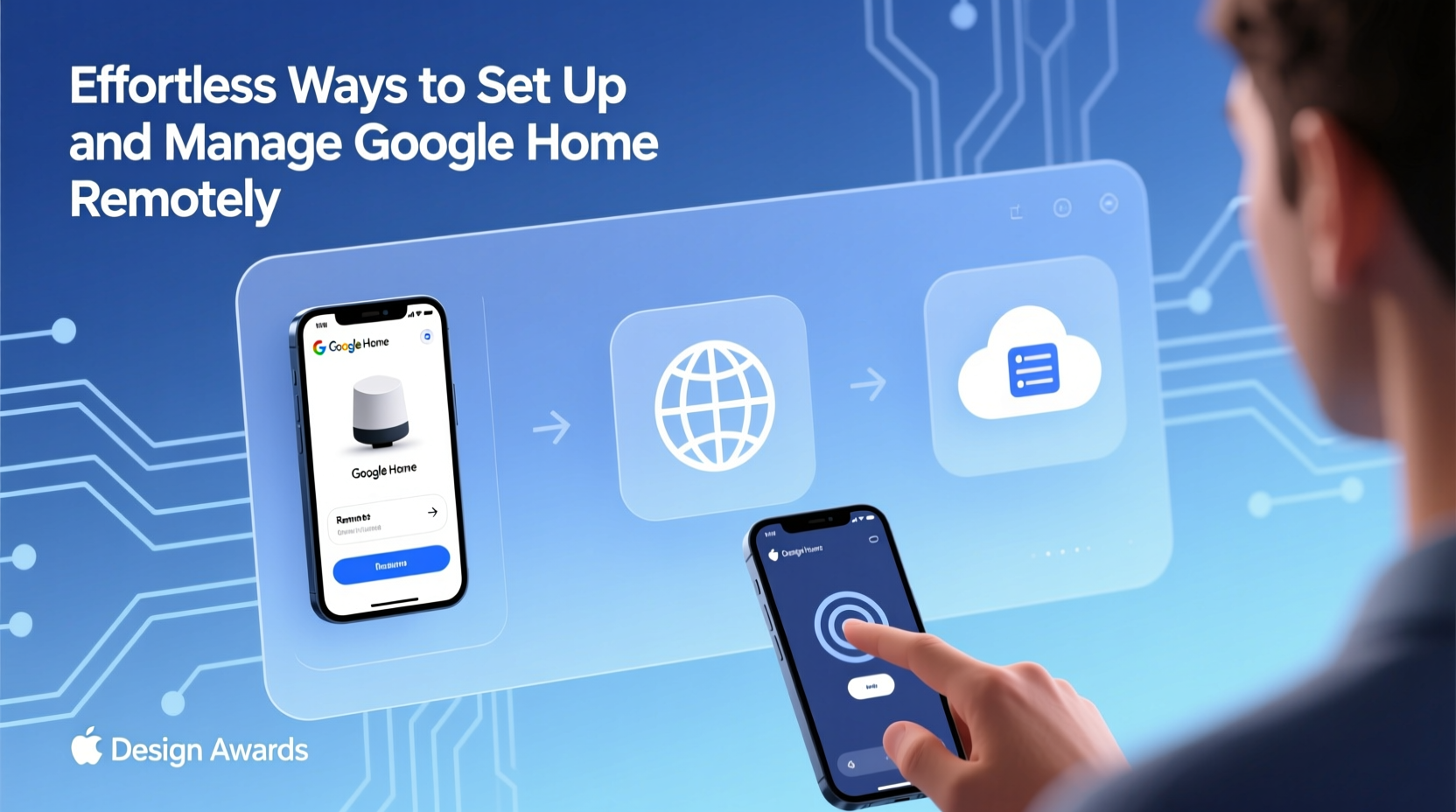 effortless ways to set up and manage google home remotely from any location