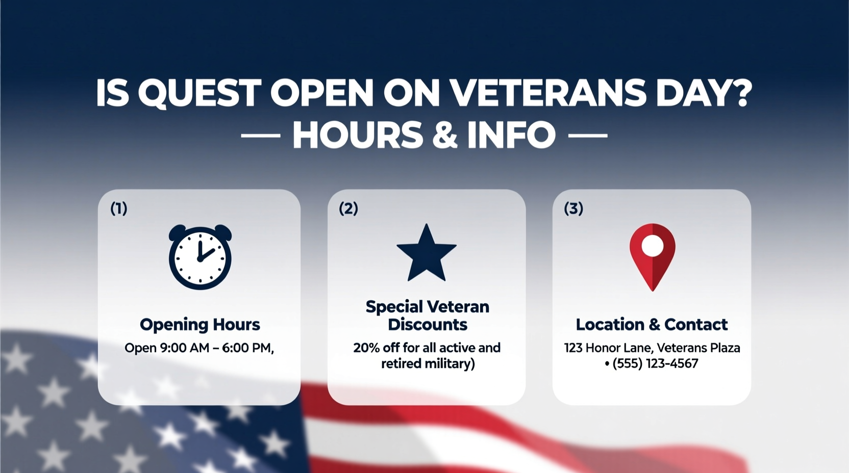 is quest open on veterans day