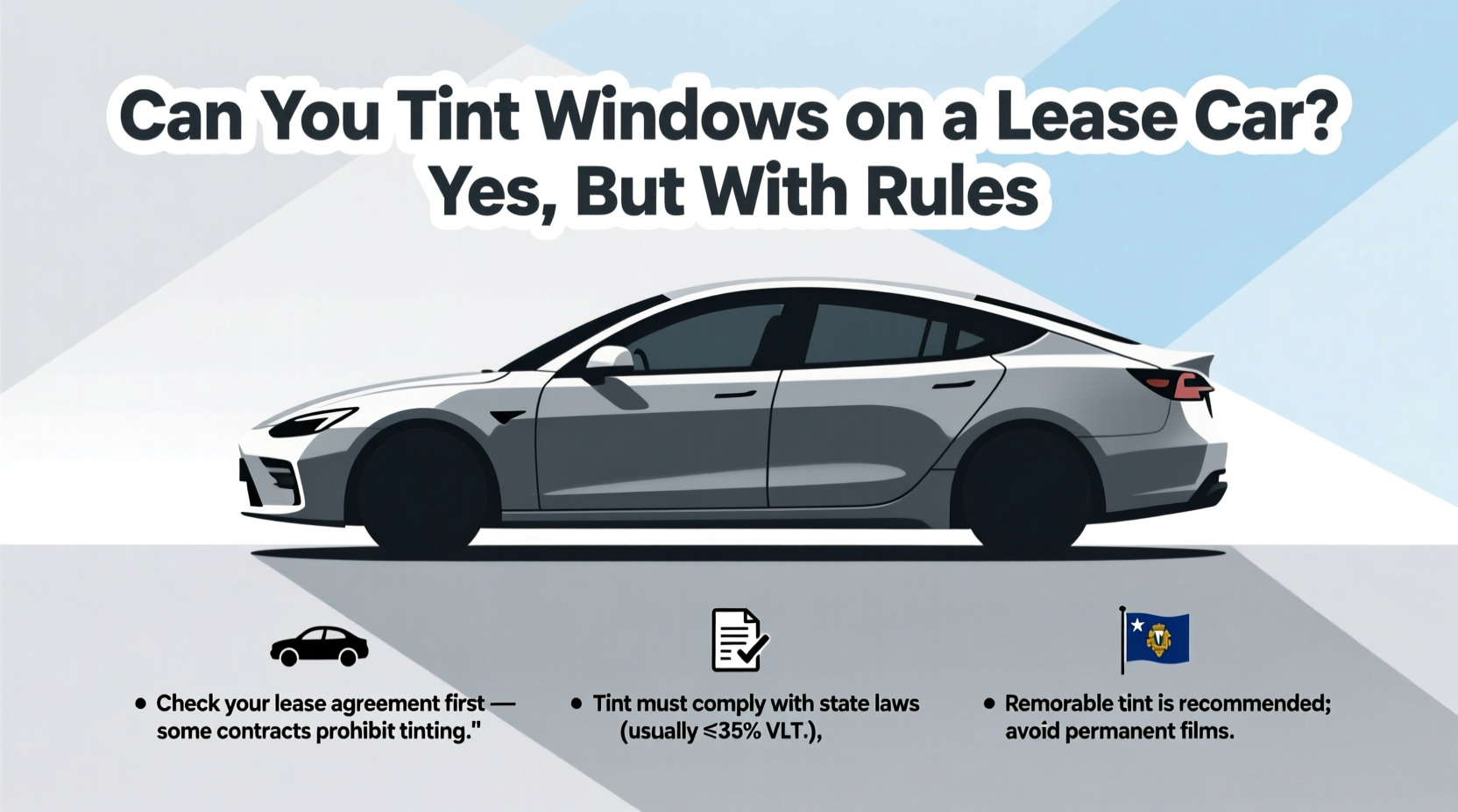 can you tint windows on a lease car