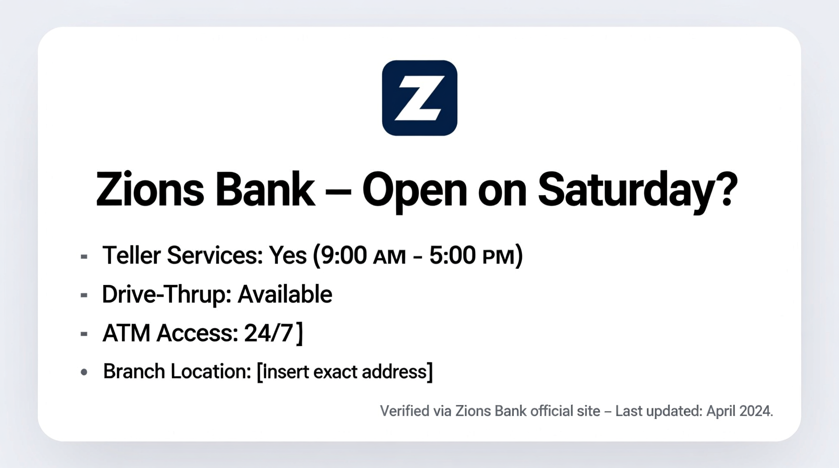 is zions bank open on saturday