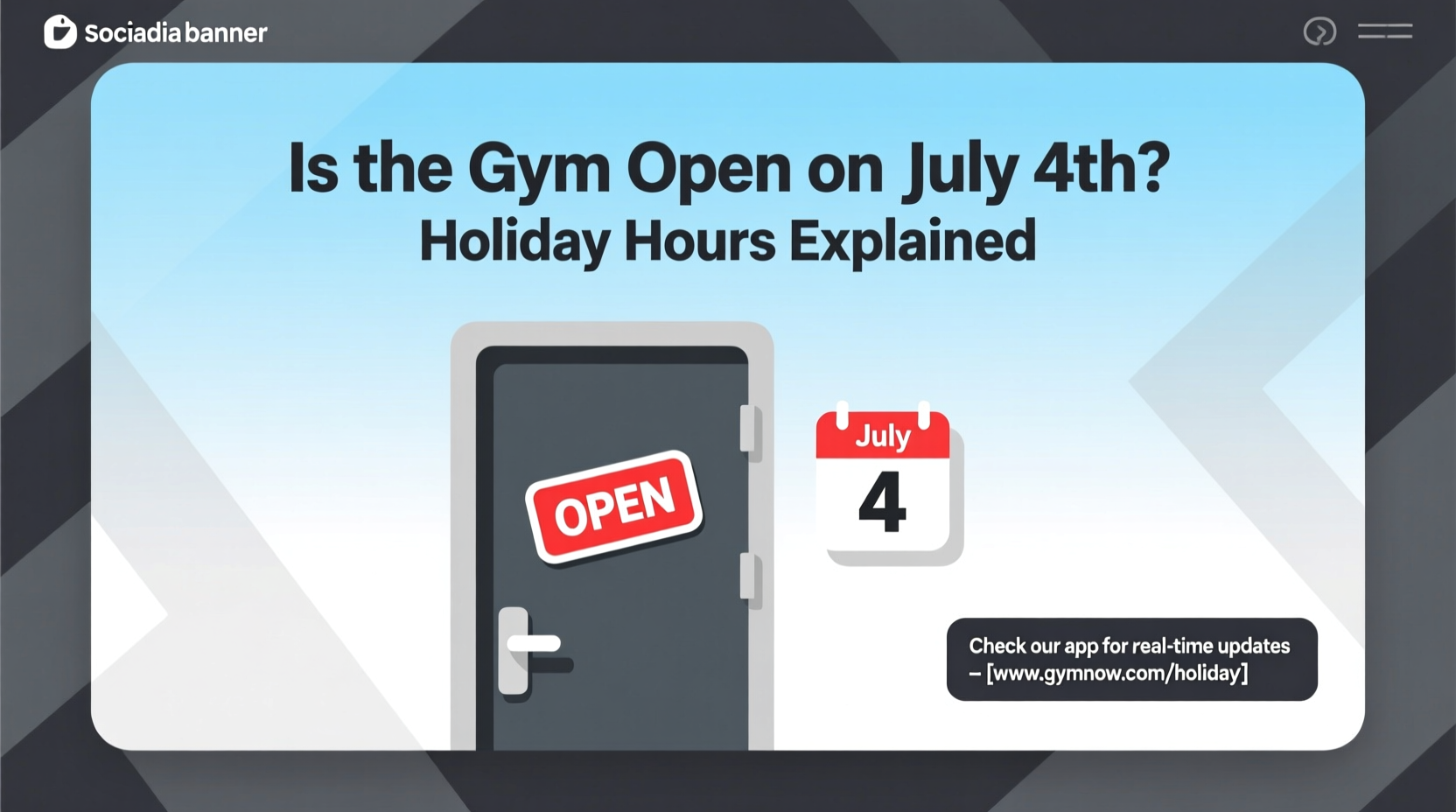 is the gym open on 4th of july