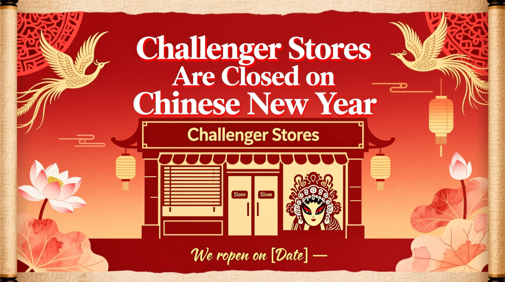 Challenger Stores Are Closed on Chinese New Year