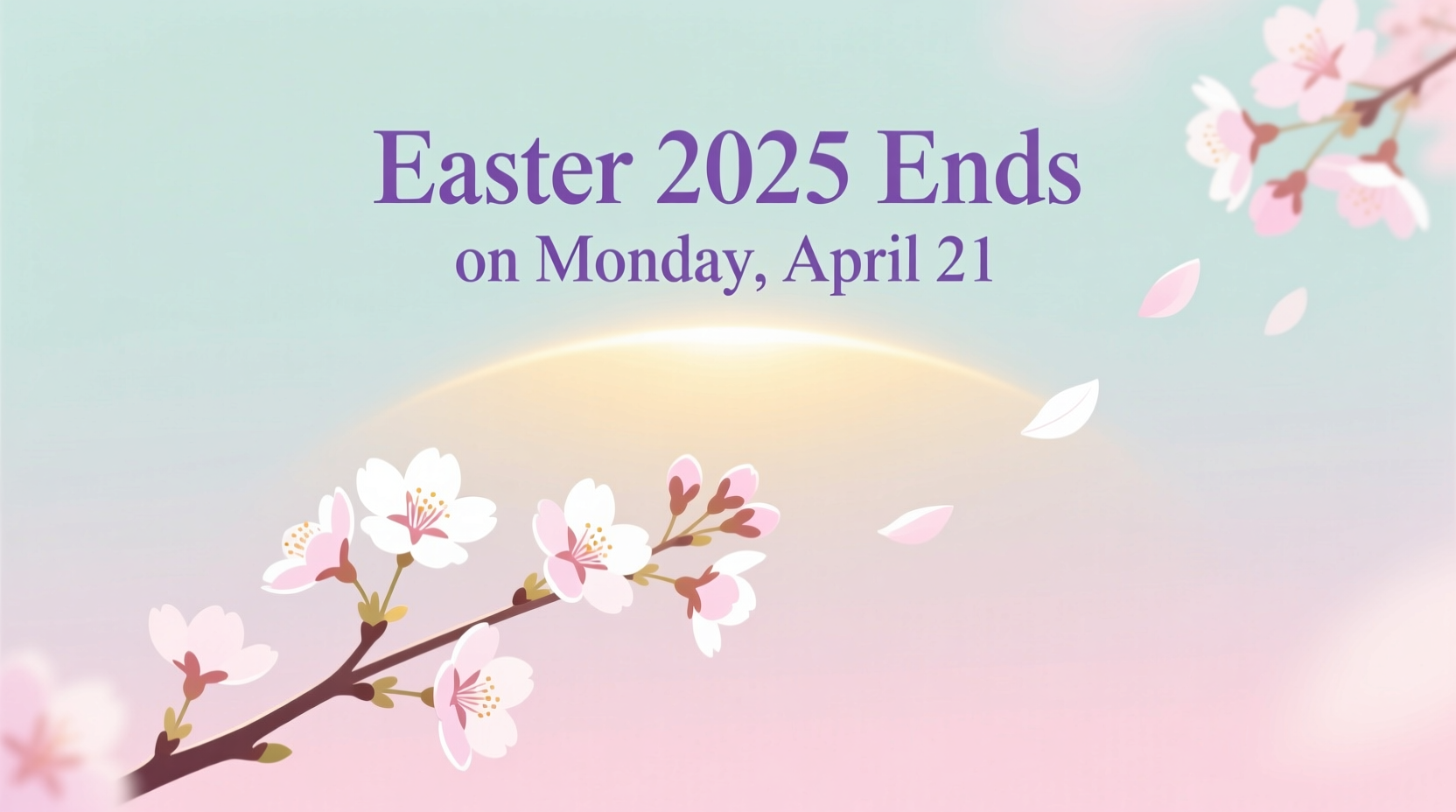when is easter ending 2025