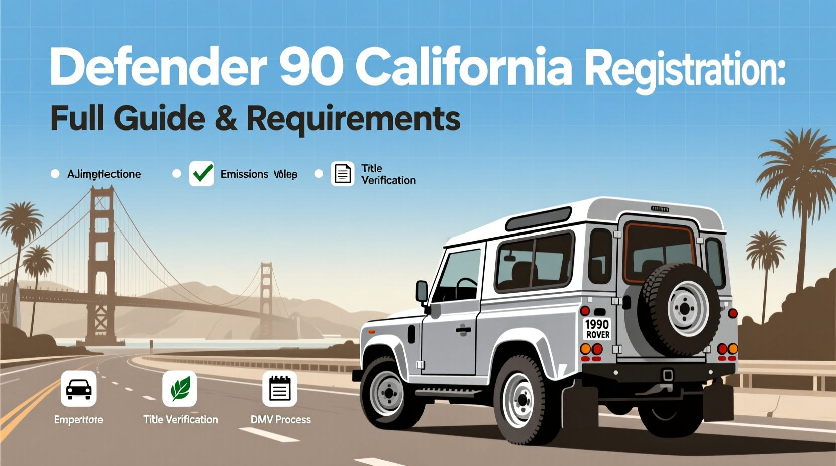 defender 90 california registration