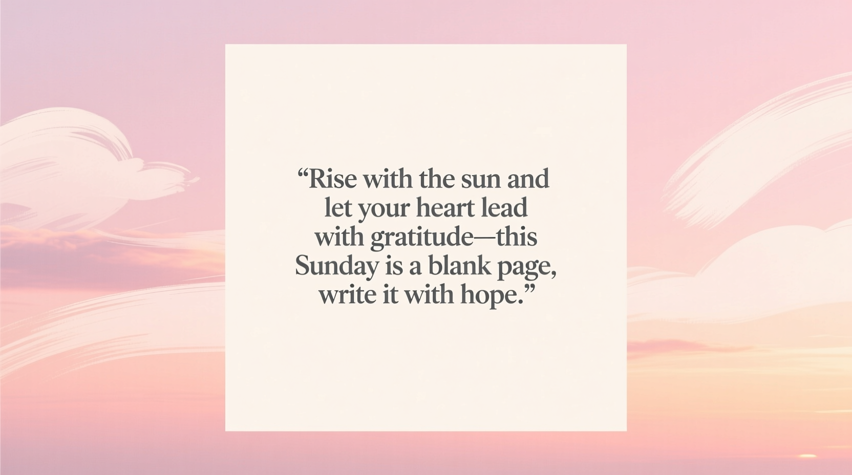 inspirational quotes positive sunday blessings