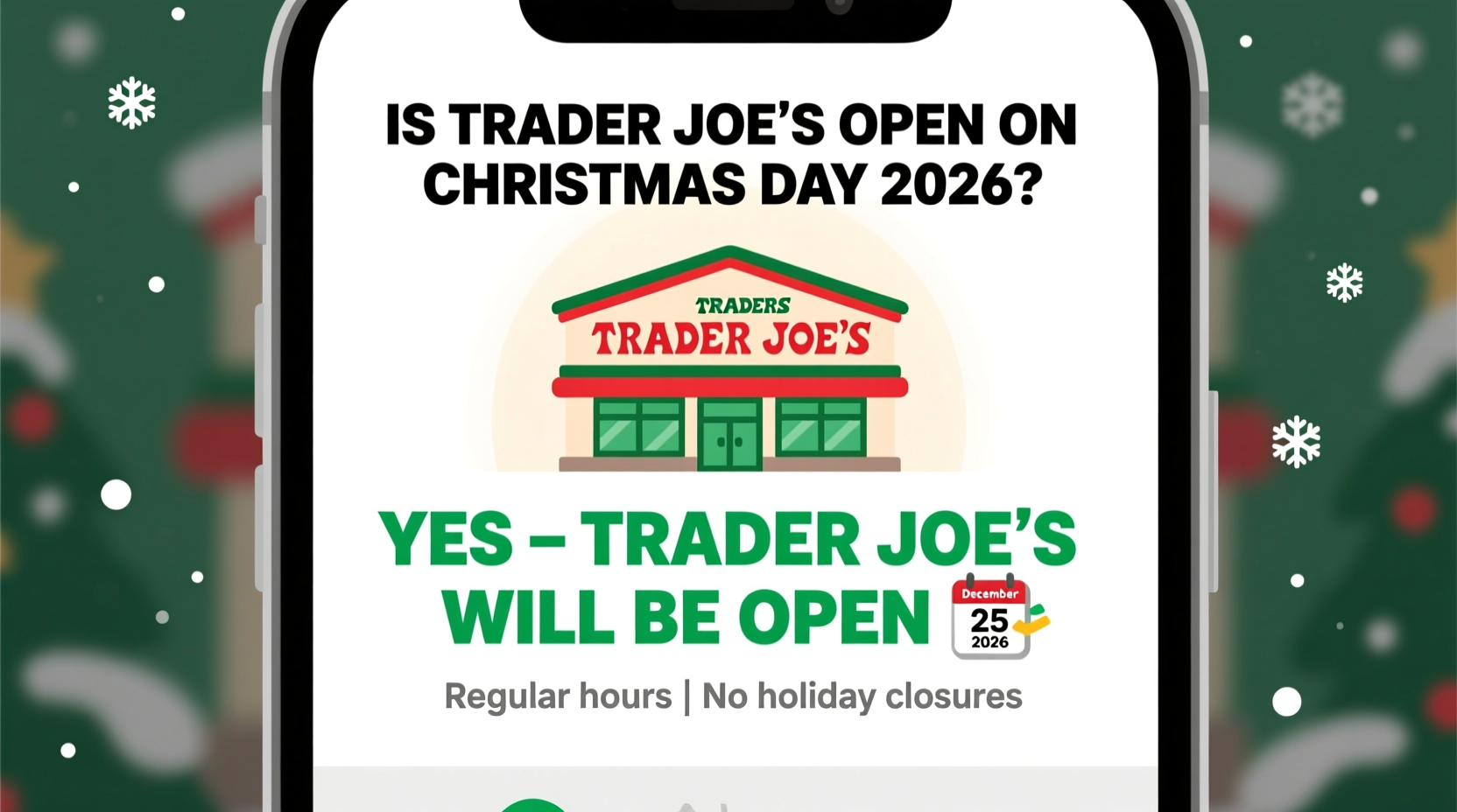 is trader joes open on christmas day 2026