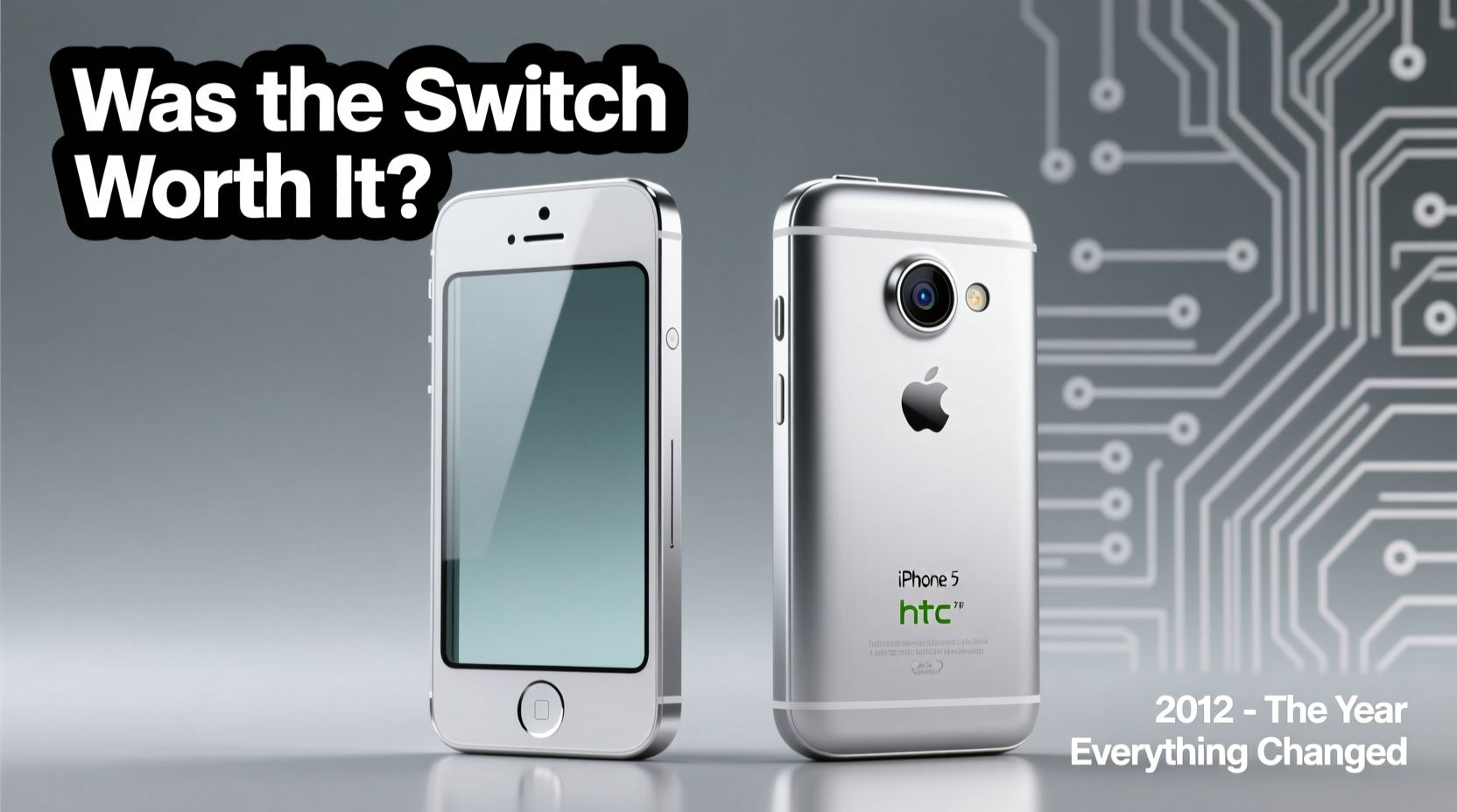 iphone 5 vs htc m7 looking back was the switch worth it