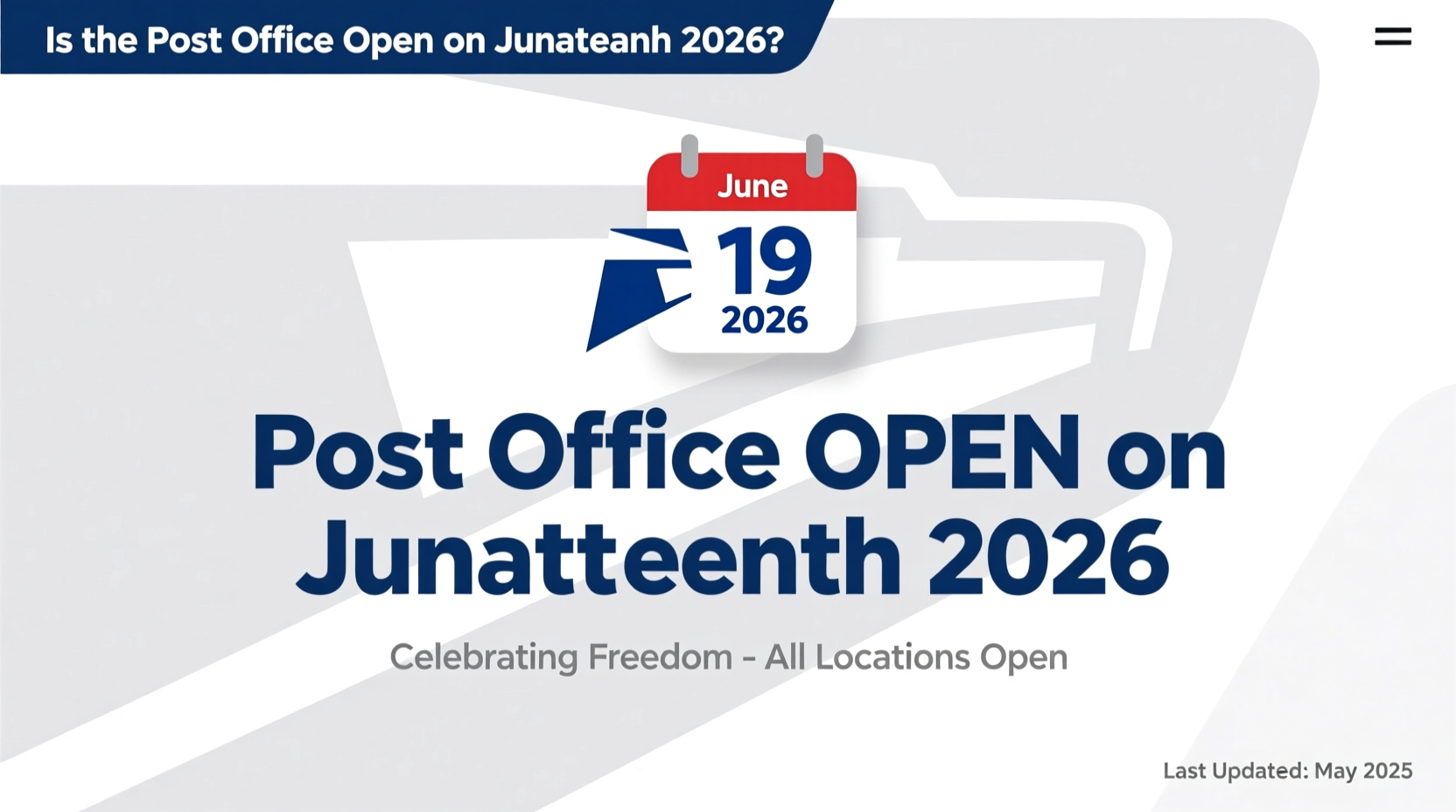 Is the Post Office Open on Juneteenth 2026?