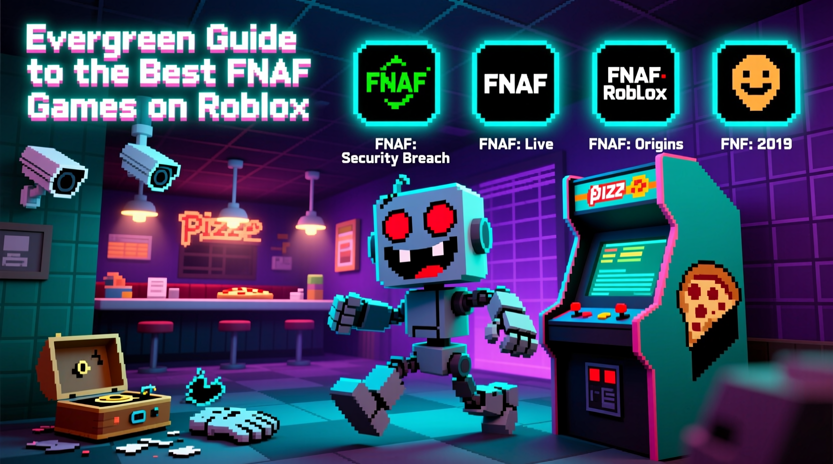 evergreen guide to the best fnaf games on roblox fans love