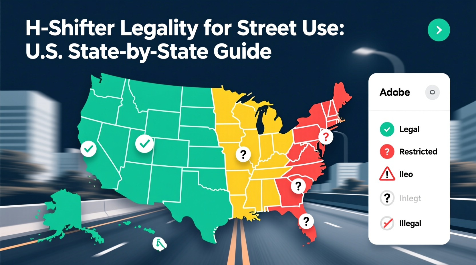 h shifter legality street use