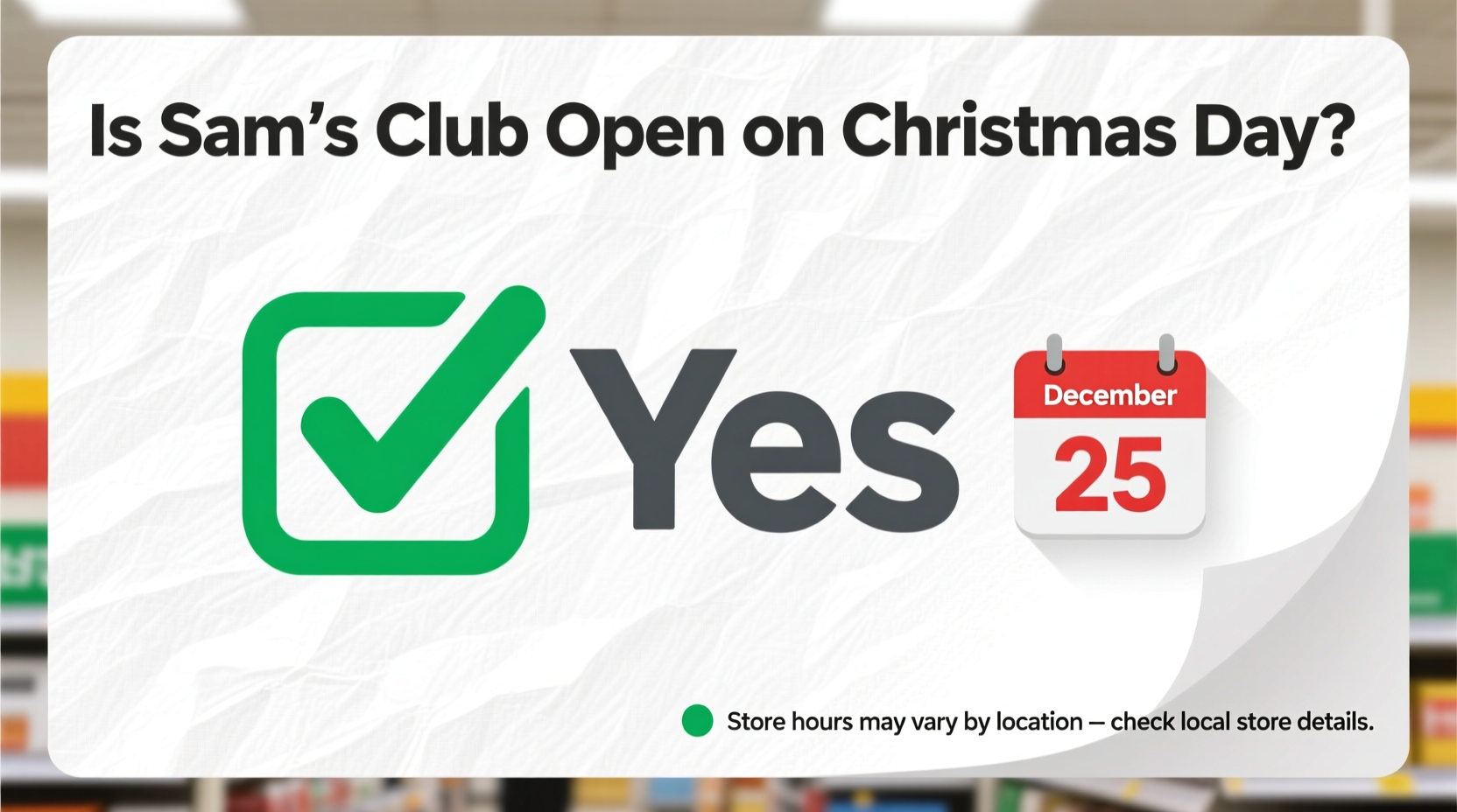 is sams club open on christmas day