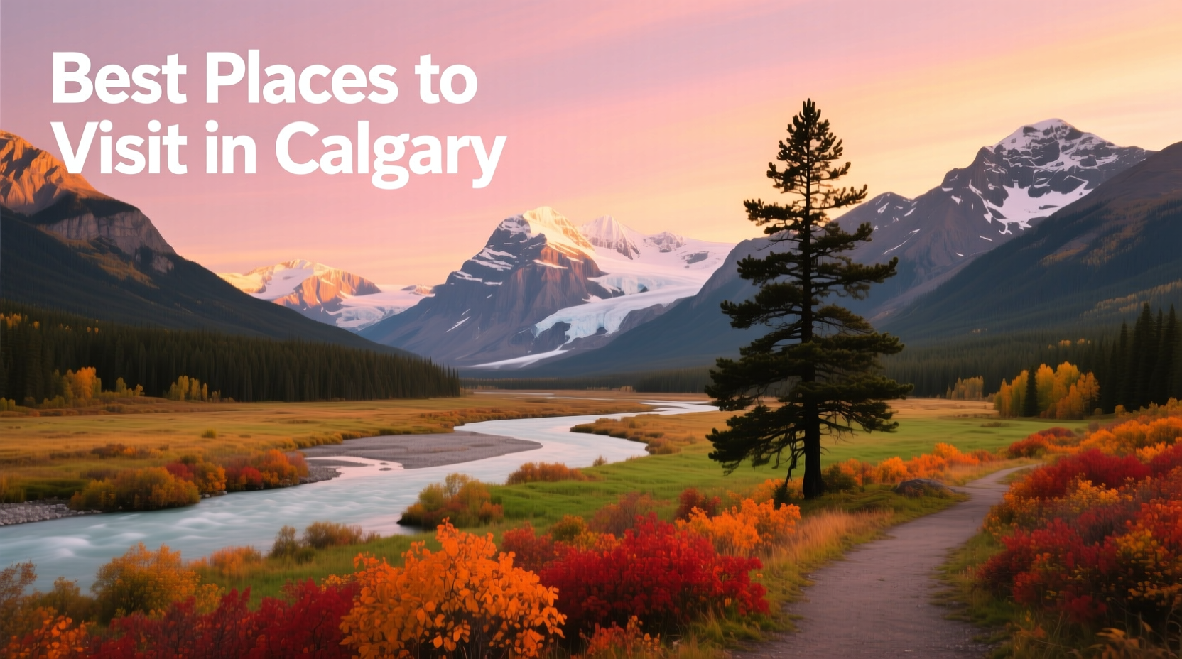Best Places to Visit in Calgary: Budget Travel Guide
