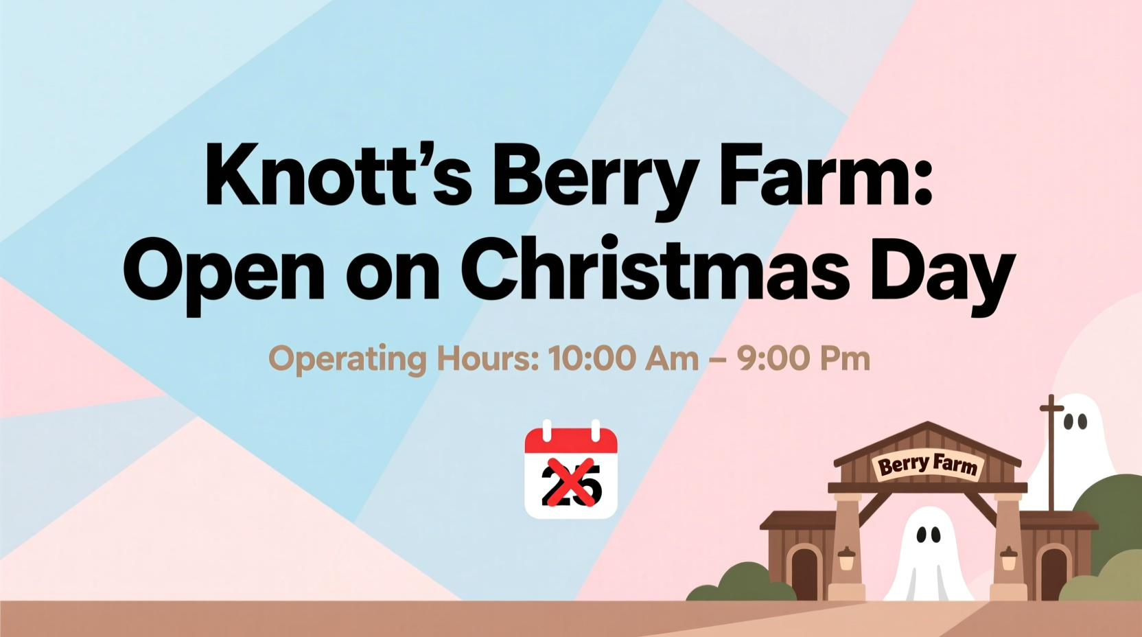 is knotts open on christmas