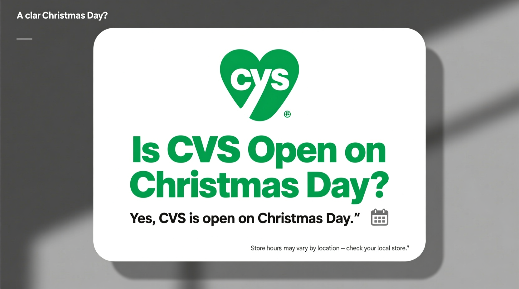 is cvs open on christmas day