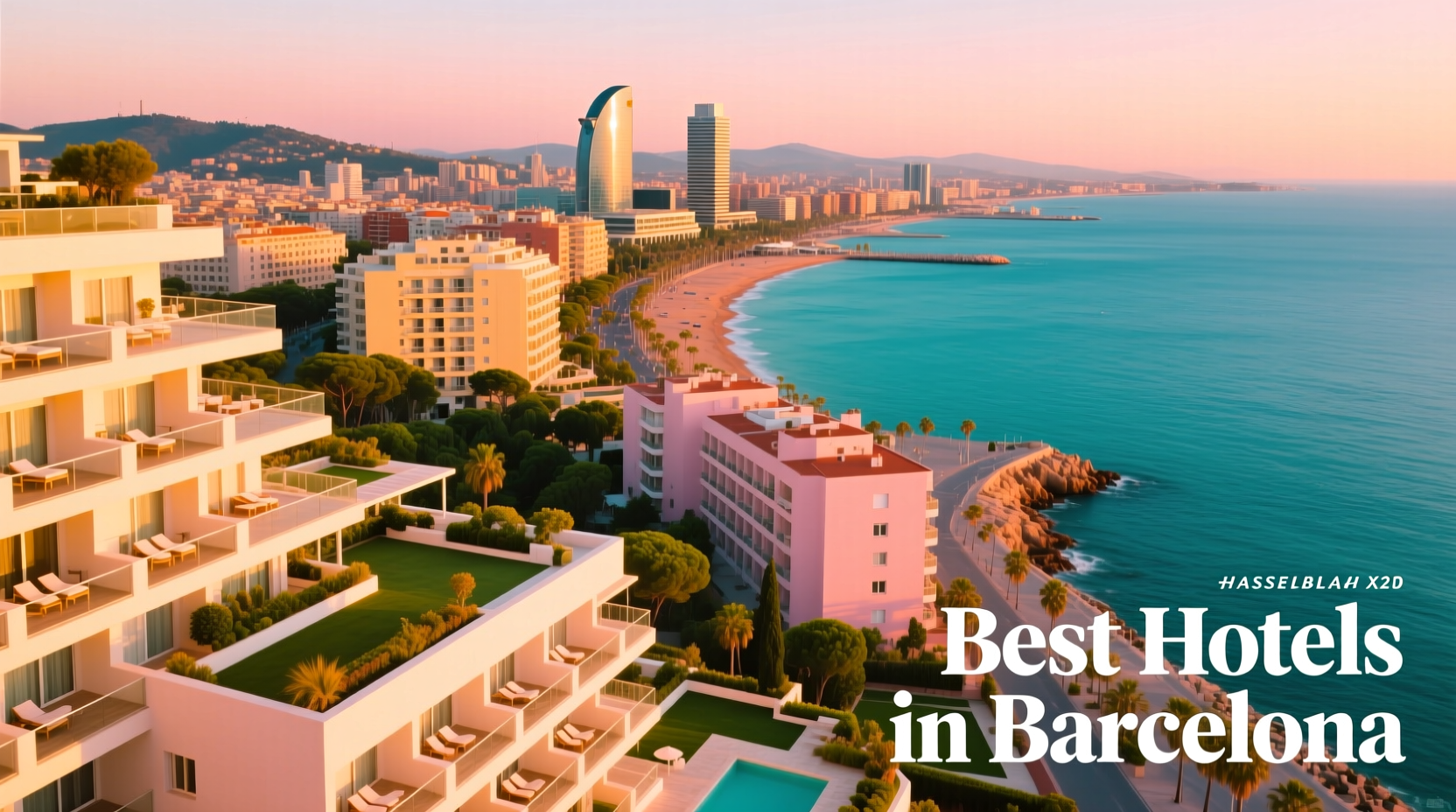Best Hotels in Barcelona for Budget Travelers: Practical Guide