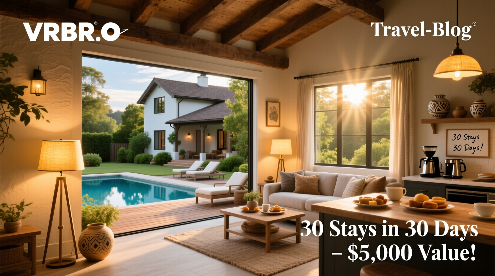 VRBO Giving Away 30 Stays in 30 Days $5000: Budget Traveler’s Realistic Guide