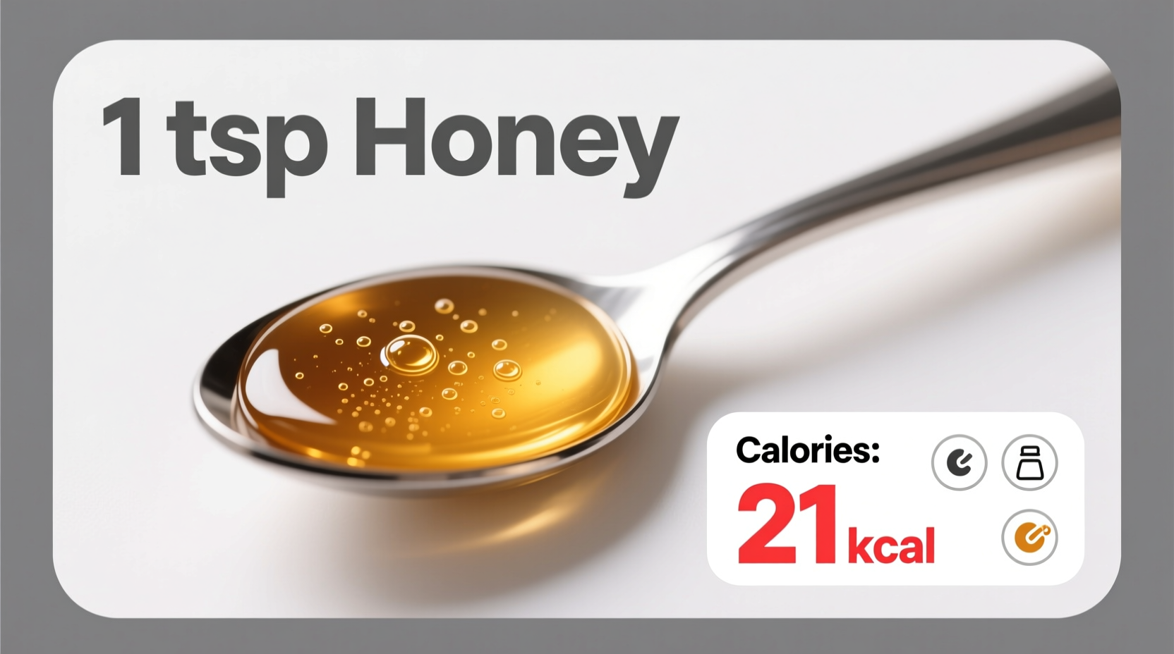 how many calories in 1 teaspoon honey