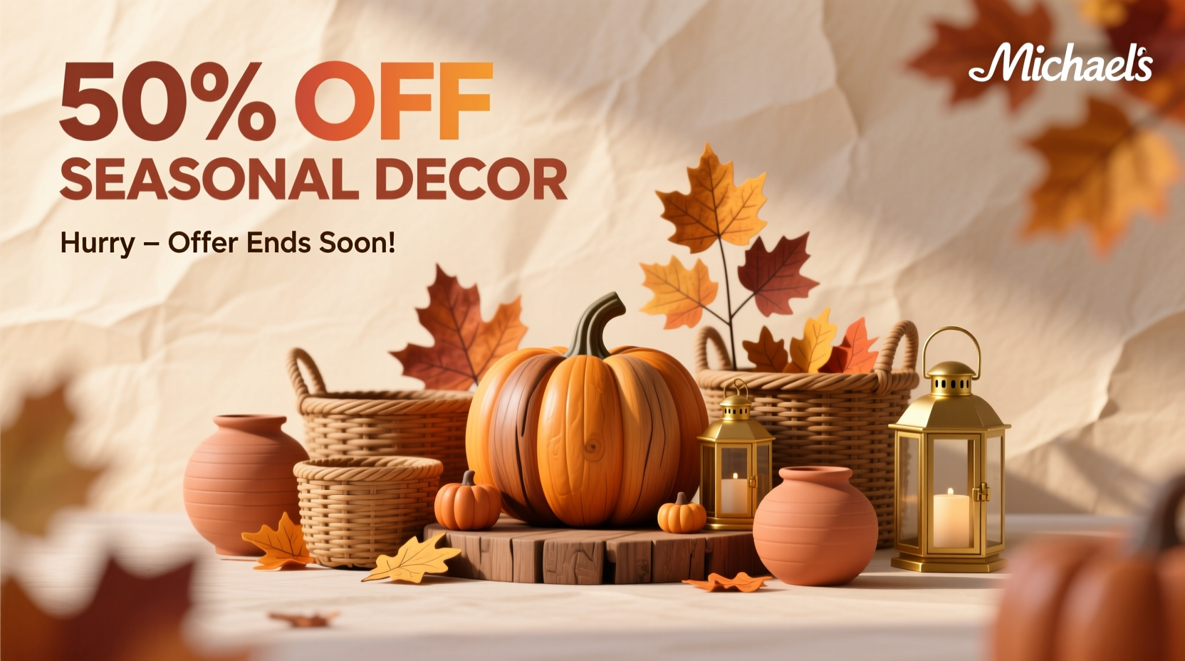 Current Michaels weekly ad showing 50 percent off seasonal decor