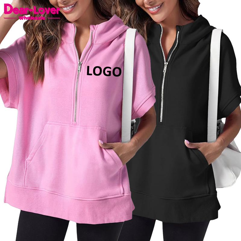 Dear-Lover Wholesale Hoodies Manufacturer High Quality Plain Blank Half Zipper Kangaroo Pocket Short Sleeve Hoodie Women