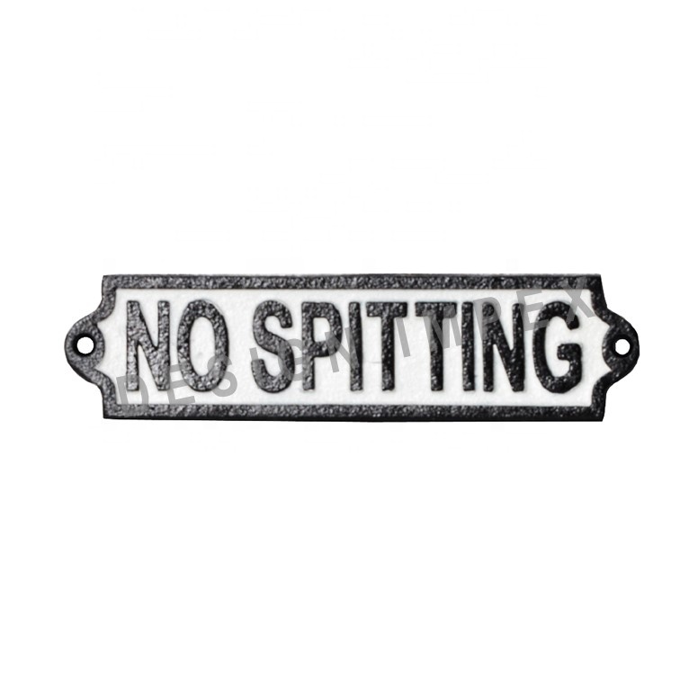 NO SPITTING METAL SIGN CAST IRON GENERAL SIGN