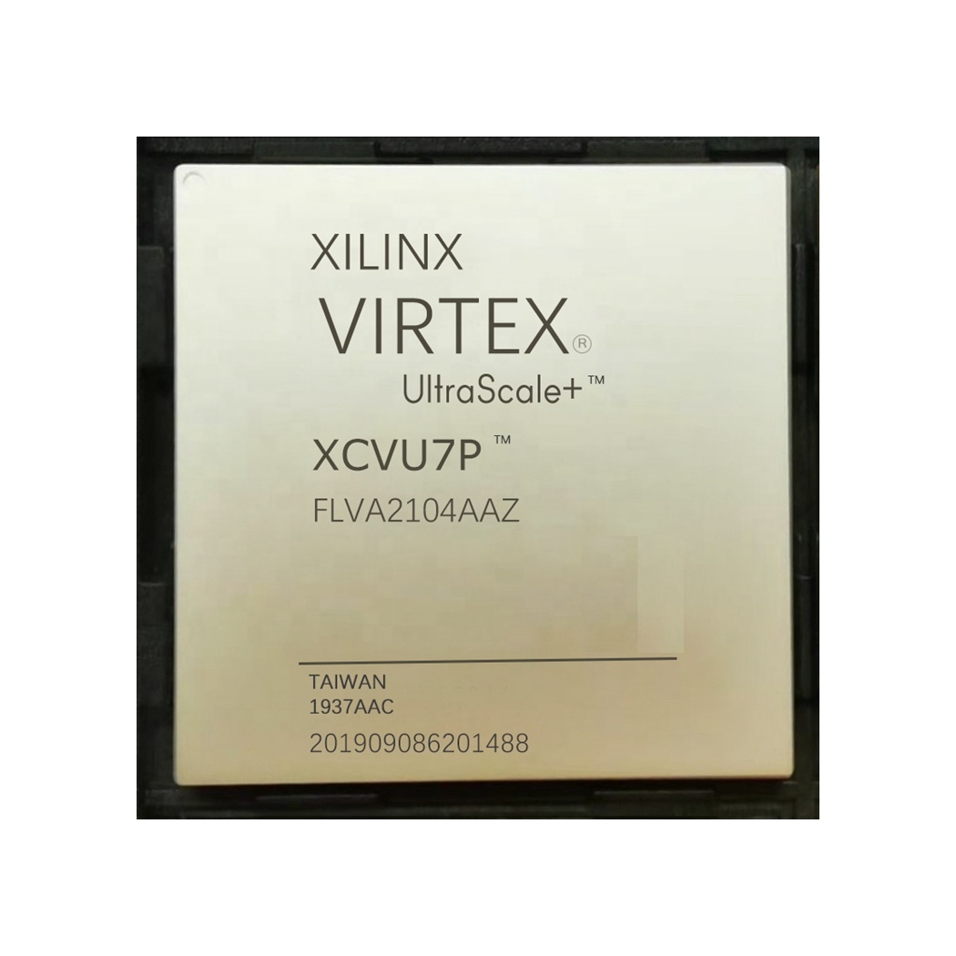 XCVU7P-2FLVA2104I XCVU7P-2FLVA2104E New Original Supply CPU Electronic Components