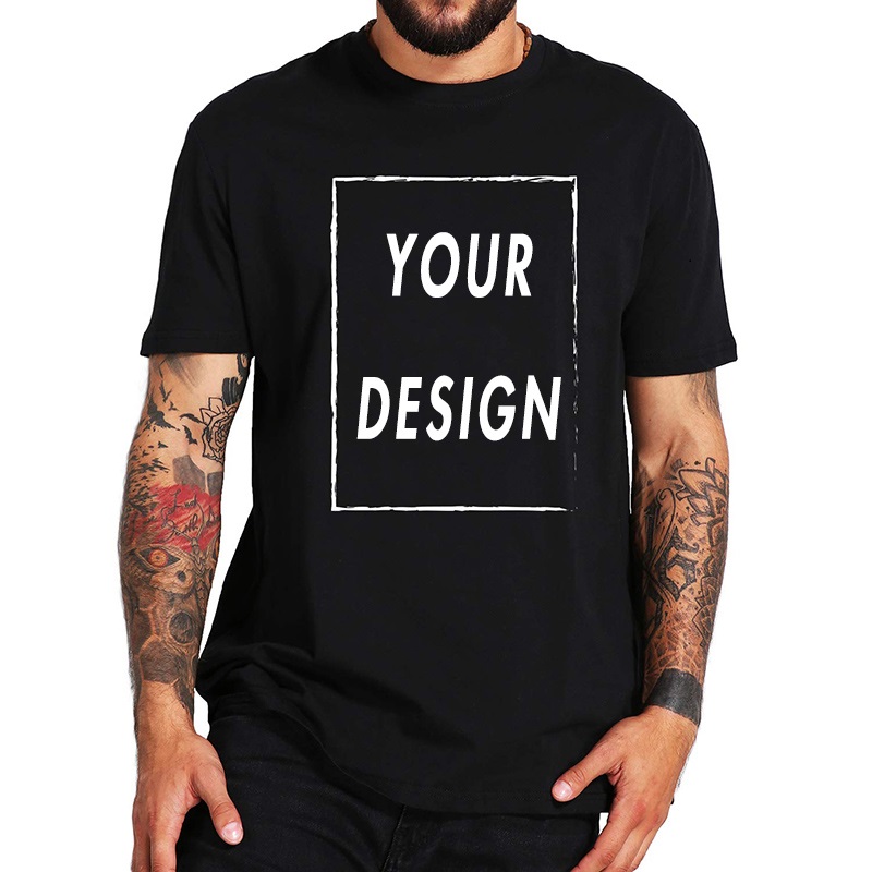 Make Your Design Logo Text Men Women Print Original Design High Quality Gifts Tshirt 100% Cotton dropshipping custom tshirt